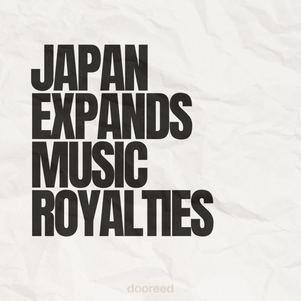 Japan to Revise Its Copyright Act to Grant Royalties to Singers and Record Companies for Music&nbsp;Use